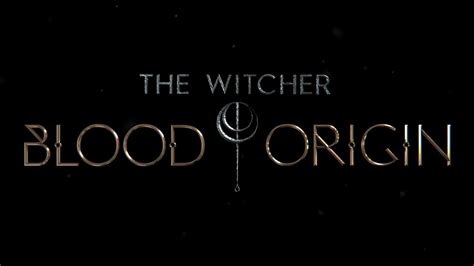 The Witcher Blood Origin Release Date, Cast, Plot and .